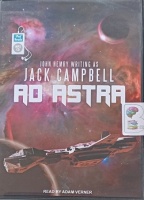 Ad Astra written by Jack Campbell performed by Adam Verner on MP3 CD (Unabridged)
